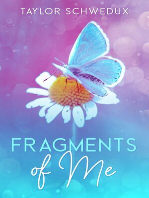 cover image of Fragments of Me